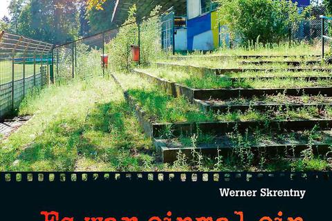 Ein Muss für alle Stadionbekloppten: Werner Skrentnys "Es war einmal ein Stadion". Foto: Verlag Die Werkstatt 